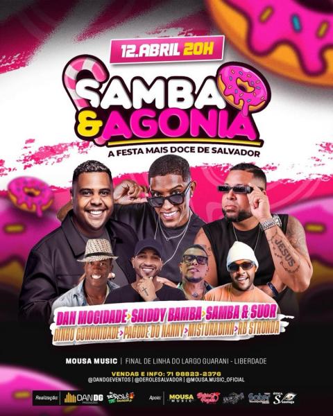 Dan Mocidade, Saiddy Bamba, Samba & Suor, Pagode do Nanny, Dinho Comunidade, Misturadinn e RB Stronda - Samba & Agonia