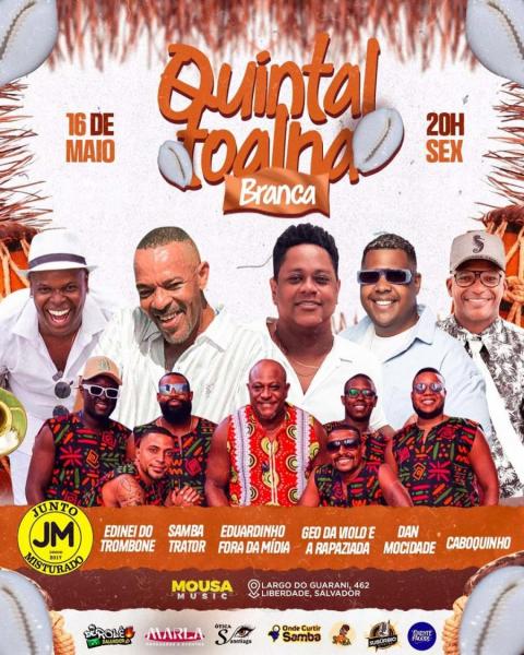 Edinei do Trombone, Samba Trator, Eduardinho Fora da Mídia, Geo da Viola & A Rapaziada, Dan Mocidade e Caboquinho - Quintal Toalha Branca