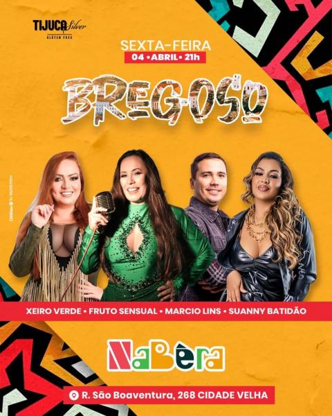 Xeiro Verde, Fruto Sensual, Marcio Lins e Suanny Batidão - Bregoso