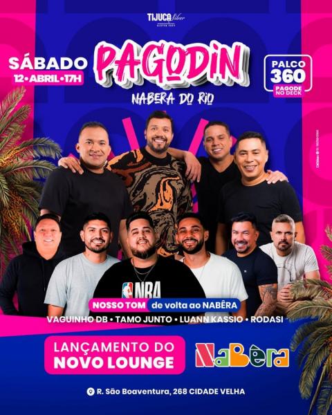 Nosso Tom, Vaguinho DB, Tamo Junto, Luann Kassio e Rodasi - Pagodin
