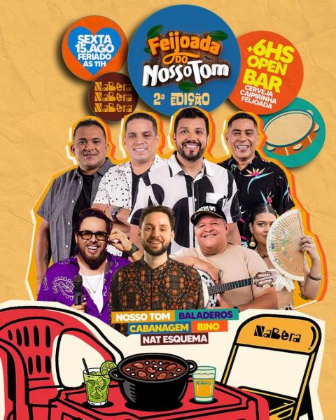 Nosso Tom, Baladeros, Cabanagem, Bino e Nat Esquema - 2ª Feijoada do Nosso Tom 2025