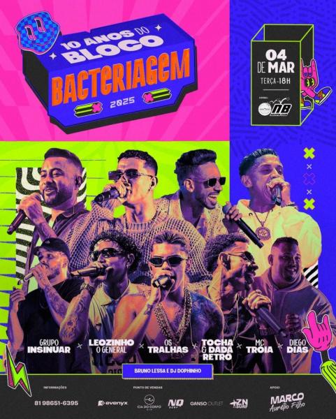Grupo Insinuar, Leozinho O General, Os Tralhas, Tocha & Dada Retrô, Mc Tróia e Diego Dias - Bloco Bacteriagem 2025