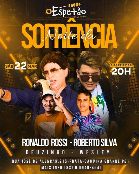 Ronaldo Rossi, Roberto Silva, Deuzinho e Wesley - Noite da Sofrência