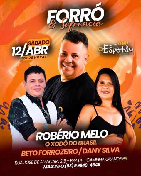 Robério Melo, Beto Forrozeiro e Dany Silva - Forró & Sofrência