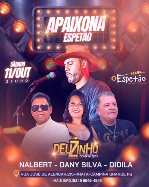Deuzinho, Nalbert, Dany Silva e Didila - Apaixona Espetão