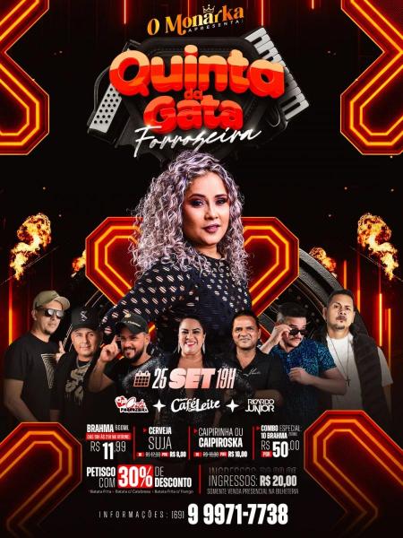 Gata Forrozeira, Café com Leite e Ricardo Junior - Quinta da Gata