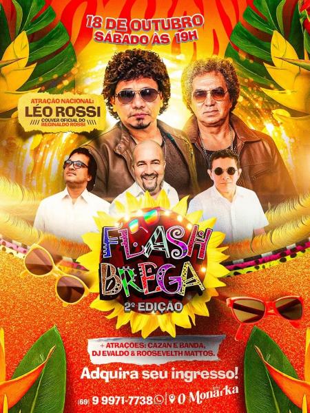 Léo Rossi, Cazan & Banda, Dj Evaldo e Roosevelth Mattos - 2º Flash Brega 2025