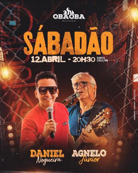 Daniel Nogueira e Agnelo Júnior - Sábadão