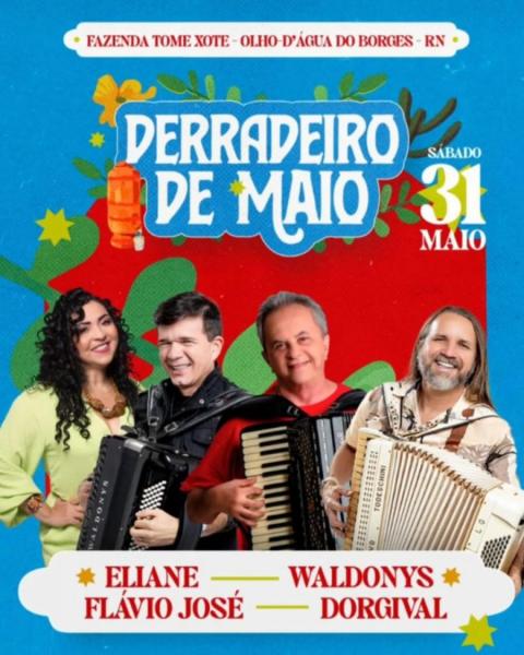 Eliane, Waldonys, Flávio José e Dorgival Dantas - Derradeiro de Maio 2025