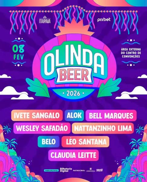 Ivete Sangalo, Alok, Wesley Safadão, Bell Marques, Nattanzinho, Belo, Léo Santana e Claudia Leitte - 28º Olinda Beer 2026