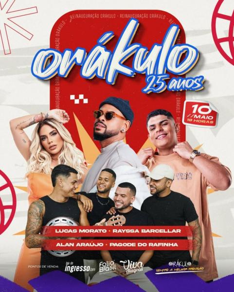 Lucas Morato, Raysa Barcellar, Alan Araújo e Pagode do Rafinha - 25 anos do Orákulo