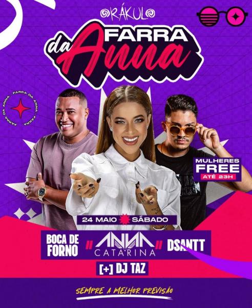 Anna Catarina, Boca de Forno e Dsantt - Farra da Anna
