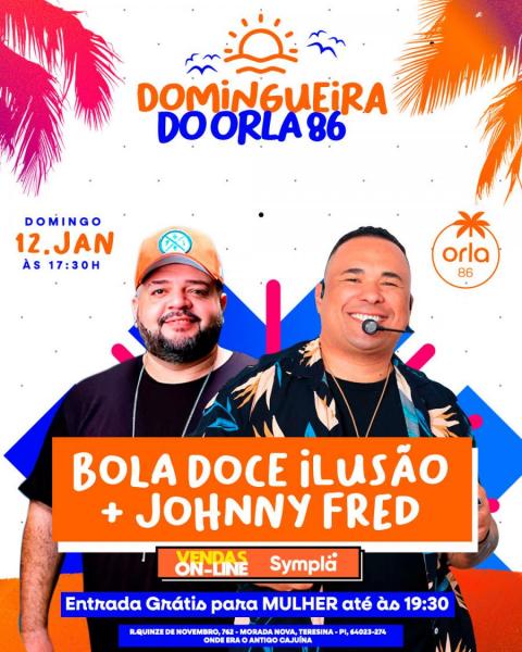 Bola Doce Ilusão e Johnny Fred - Domingueira do Orla 86