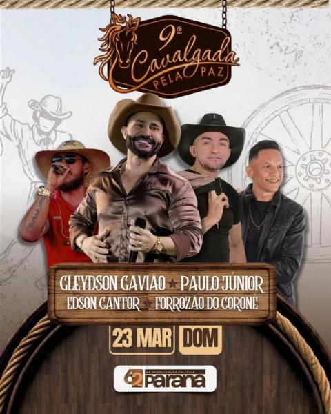 Gleydson Gavião, Paulo Júnior, Edon Cantor e Forrozão do Coroné - 9ª Cavalgada pela Paz