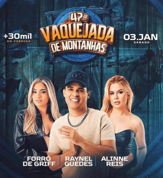 Raynel Guedes, Forró de Griff e Alinne Reis - 42ª Vaquejada de Montanhas 2026