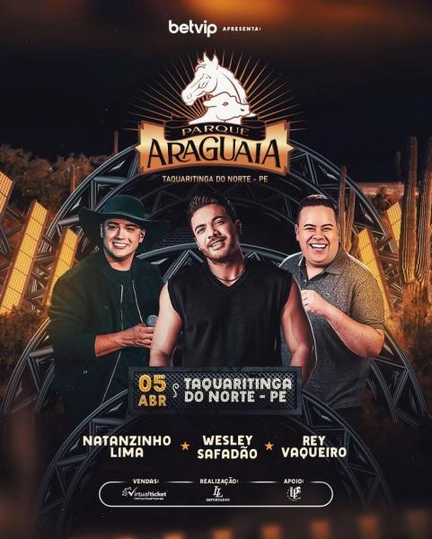 Wesley Safadão, Natanzinho Lima e Rey Vaqueiro