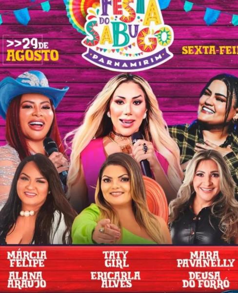 Márcia Fellipe, Taty Girl e Mara Pavanelly - Festa do Sabugo 2025