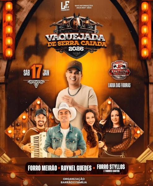 Forró Meirão, Raynel Guedes e Forró Styllos - Vaquejada de Serra Caiada 2026