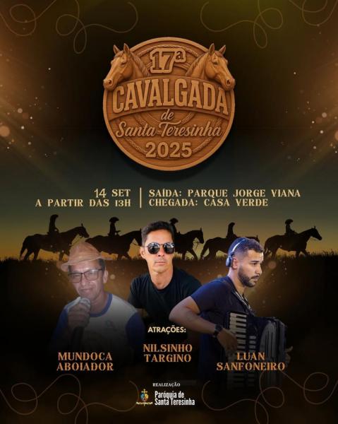 Nilsinho Targino, Mundoca Aboiador e Luan Sanfoneiro - 17ª Cavalgada de Santa Teresinha
