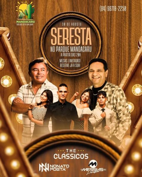 Messias Paraguai, Nonato Poeta e The Clássicos - Seresta no Parque Mandacaru