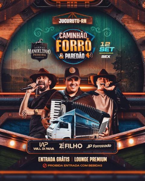 Will Di Paiva, Zé Filho Sanfoneiro e JP Forrozado - Caminhão, Forró & Paredão