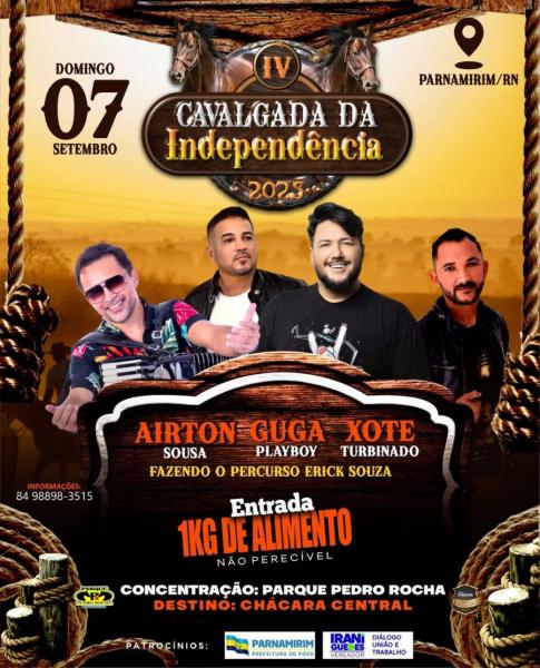 Guga Playboy, Airton Souza e Xote Turbiando - IV Cavalgada da Independência 2025
