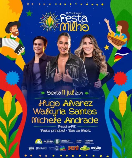 Hugo Alvarez, Walkyria Santos e Michele Andrade - 19ª Festa do Milho 2025