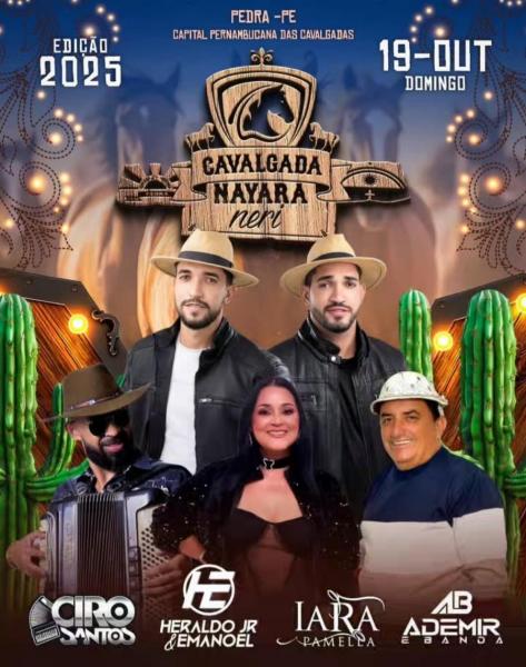 Ciro Santos, Heraldo Jr. & Emanoel, Iara Pamella e Ademir & Banda - Cavalgada Nayara Neri