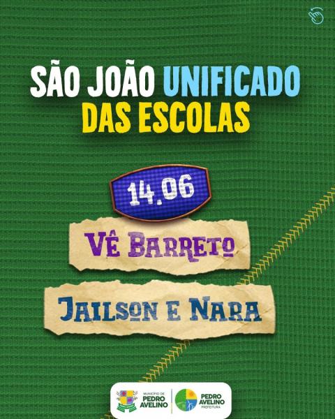 Vê Barreto e Jailson & Nara - São João Unificado das Escolas