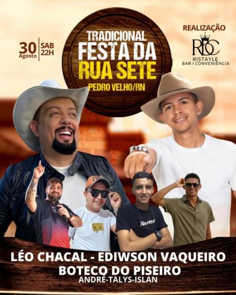 Léo Chacal, Edwson Vaqueiro e Boteco do Piseiro (André, Talys & Islan) - Festa da Rua Sete