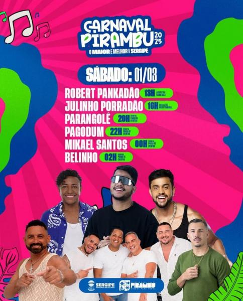 Robert Pankadão, Julinho Porradão, Parangolé, Pagodum, Mikael Santos e Belinho - Carnaval de Pirambu 2025
