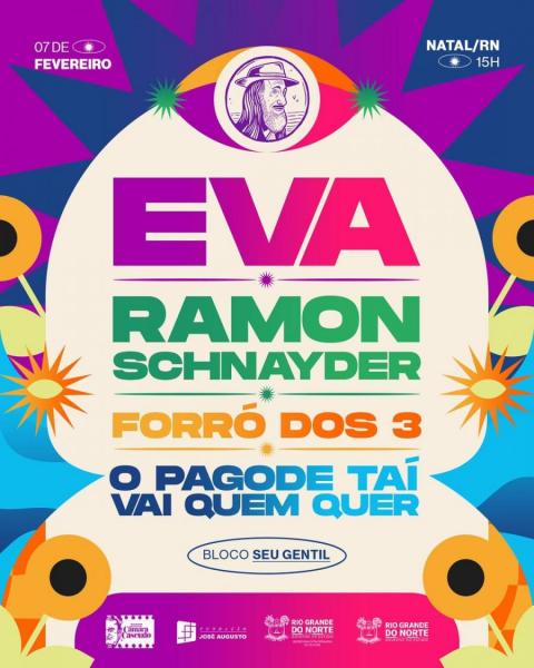 Banda Eva, Ramon Schnayder e Forró dos 3 - Bloco Seu Gentil 2026