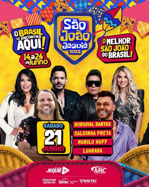 Dorgival Dantas, Calcinha Preta, Murilo Huff e Luarada - São João Jequié 2025