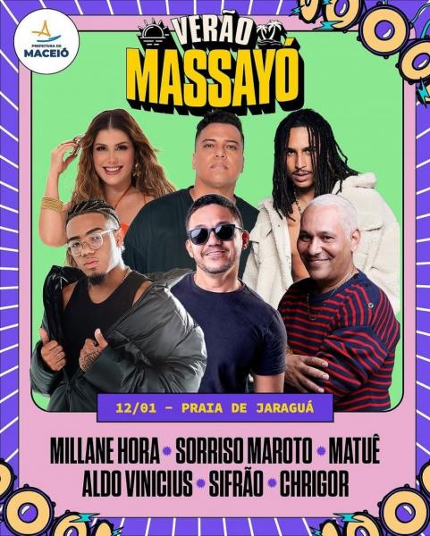 Millane Hora, Sorriso Maroto, Matuê, Aldo Vinícius, Sifrão e Chrigor - Verão Massayó 2025