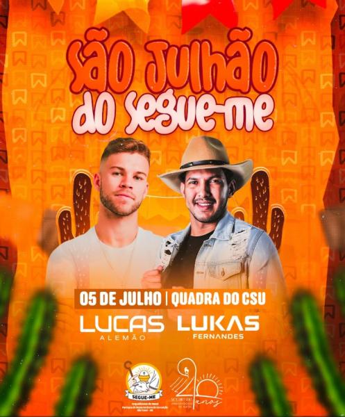 Lucas Alemão e Lukas Fernandes - São Julhão do Segue-me 2025