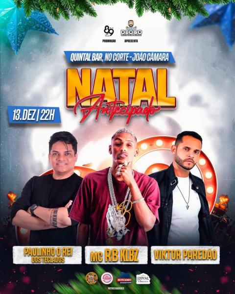 Mc RB KLBL, Paulinho O Rei dos Teclados e Viktor Paredão - Natal Antecipado