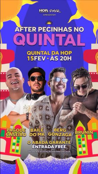 Pagode Caseiro, Baile do MK, Berg Gonzaga e Brunin - After Pecinhas no Quintal