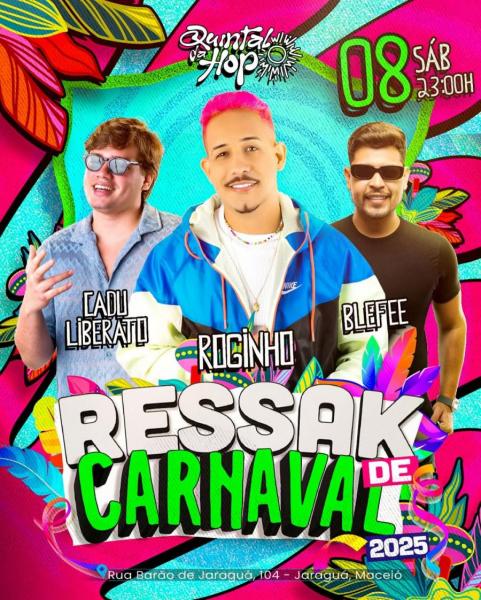 Cadu Liberato, Roginho e Blefee - Ressak de Carnaval