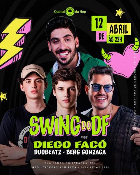 Swing do DF, Diego FAcó, Duobeatz e Berg Gonzaga
