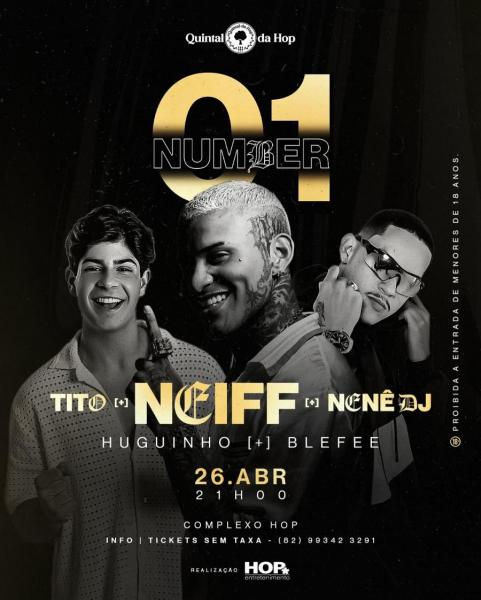 Neiff, Tito, Huiguinho e Blefee e Nenê Dj