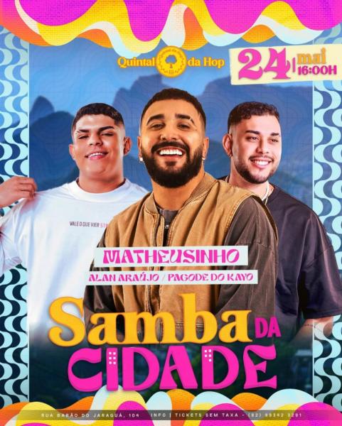 Matheusinho, Alan Araújo e Pagode do Kayo - Samba da Cidade