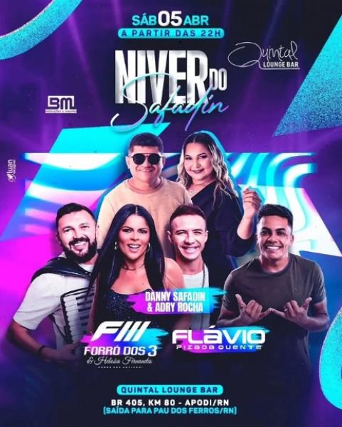 Danny Safadin & Adry Rocha, Forró dos 3 e Flávio Pizda Quente - Niver do Safadin