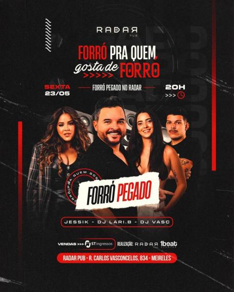 Forró Pegado, Jessil, Dk Lari.B e Dj VASC