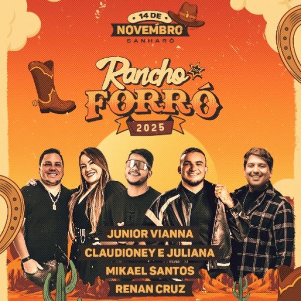 Júnior Vianna, Mikael Santos e Claudio Ney & Juliana - Rancho Forró 2025