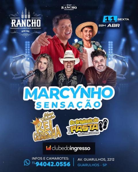 Marcynho Sensação, Rei da Cacimbinha e Os Originais do Rasta