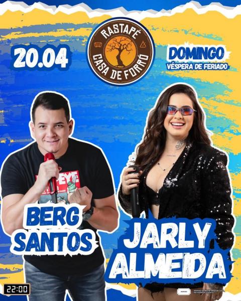 Berg Santos e Jarly Almeida