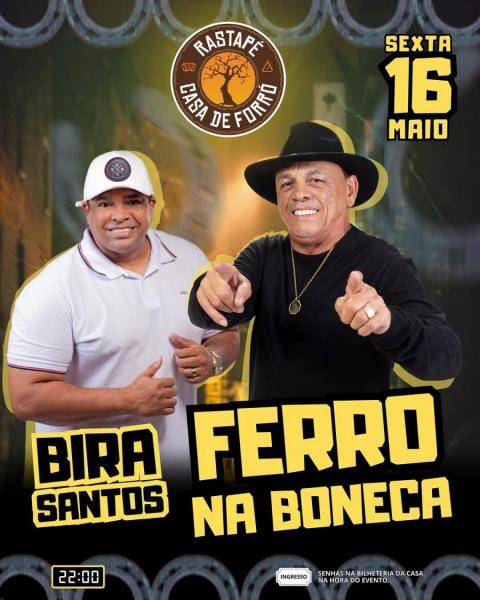 Ferro na Boneca e Bira Santos