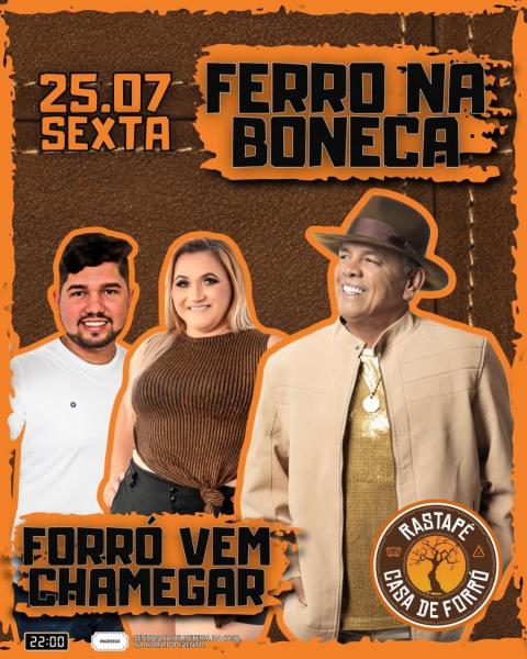 Ferro na Boneca e Forró Vem Chamegar