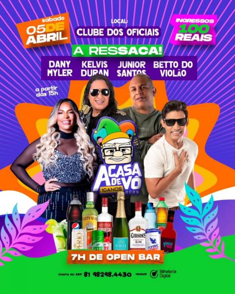Dany Myler, Kelvis Duran, Junior Santos e Betto do Violão - A Cada de Vô 2025 - A Ressaca!