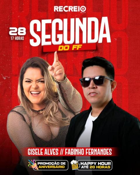 Gisele Alves e Fabinho Fernandes - Segunda do FF